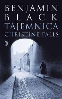 Okładka: John Banville - Tajemnica Christine Falls