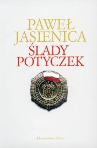 Okładka: Paweł Jasienica - Ślady potyczek