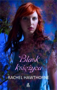 Okładka: Rachel Hawthorne - Blask księżyca