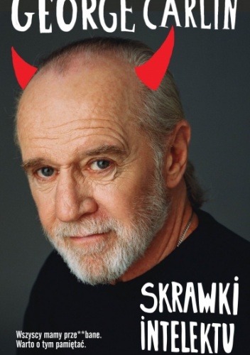 Okładka: George Carlin - Skrawki intelektu