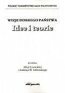 Okładka: Alicja Lisowska - Wizje dobrego państwa