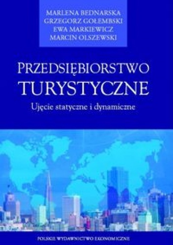 Okładka:  praca zbiorowa - PRzEDSIęBIORSTWO TURYSTYCzNE