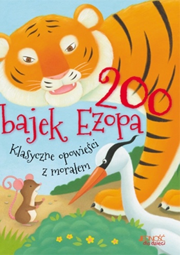 Okładka:  - 200 bajek Ezopa. Klasyczne opowieści z morałem