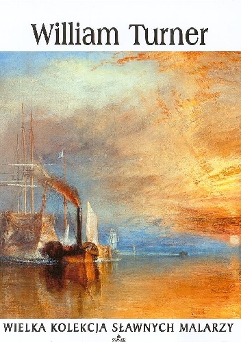 Okładka:  praca zbiorowa - William Turner