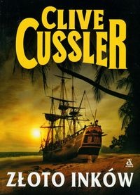 Okładka: Clive Cussler - Złoto Inków