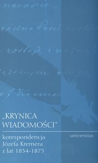Okładka: Zbigniew Sudolski - Krynica wiadomości Korespondencja J.Kremera 1834-1875
