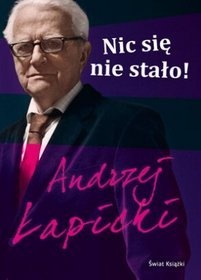 Okładka: Andrzej Łapicki - Nic się nie stało!