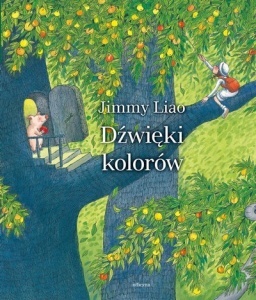 Okładka: Jimmy Liao - Dźwięki kolorów
