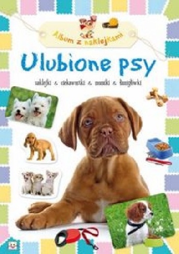 Okładka: Agnieszka Bator - Ulubione psy. Album z naklejkami