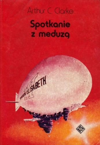 Okładka: Arthur C. Clarke - Spotkanie z meduzą
