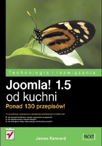 Okładka: James Kennard - Joomla! 1.5 od kuchni. Ponad 130 przepisów!