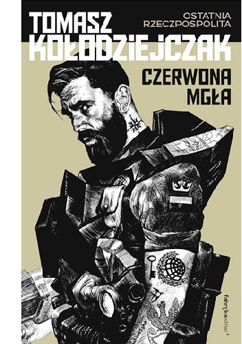 Okładka: Tomasz Kołodziejczak - Czerwona mgła