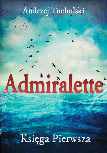 Okładka: Andrzej Tucholski - Admiralette