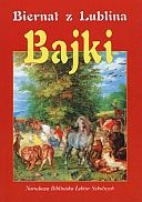 Okładka:  Biernat z Lublina - Bajki