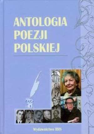 Okładka:  praca zbiorowa - Antologia poezji polskiej