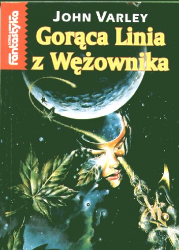 Okładka: John Varley - Gorąca linia z Wężownika