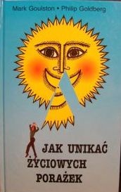 Okładka: Mark Goulston - Jak unikać życiowych porażek