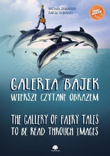 Okładka: Rafał Olbiński - Galeria bajek. Wiersze czytane obrazem