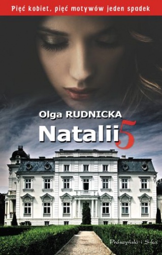 Okładka: Olga Rudnicka - Natalii 5