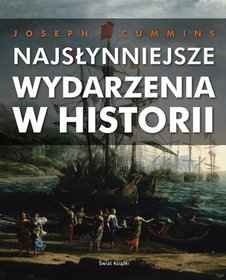 Okładka: Joseph Cummins - Najsłynniejsze wydarzenia w historii