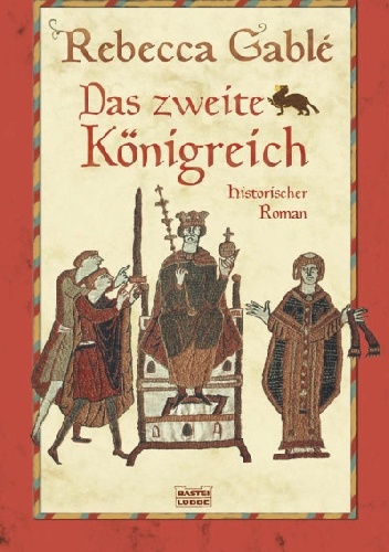 Okładka: Rebecca Gablé - Das zweite Königreich