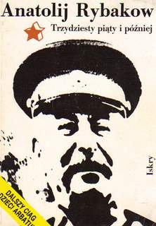 Okładka: Anatolij Rybakow - Trzydziesty piąty i później