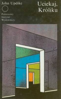 Okładka: John Updike - Uciekaj, Króliku