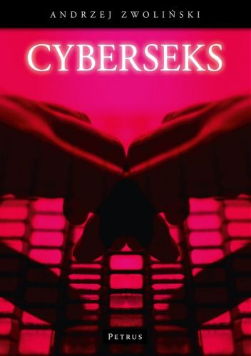 Okładka: Andrzej Zwoliński - Cyberseks