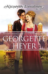 Okładka: Georgette Heyer - Niezwykły dżentelmen