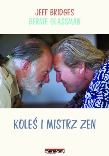 Okładka: Bernie Glassman - Koleś i mistrz zen