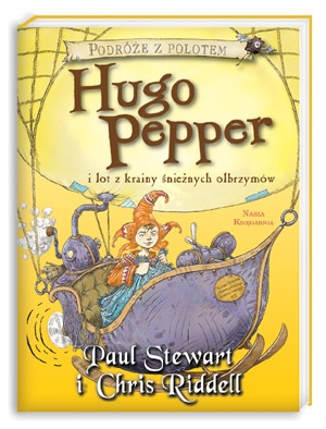 Okładka: Chris Riddell - Hugo Pepper i lot z krainy śnieżnych olbrzymów