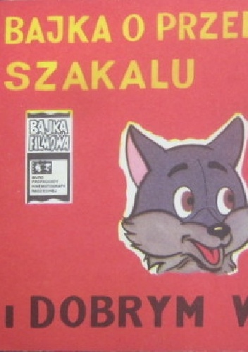 Okładka: Igor Bołgarin - Bajka o przebiegłym szakalu i dobrym wielbłądzie