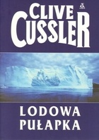 Okładka: Clive Cussler - Lodowa pułapka