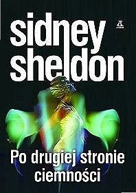Okładka: Sidney Sheldon - Po drugiej stronie ciemności