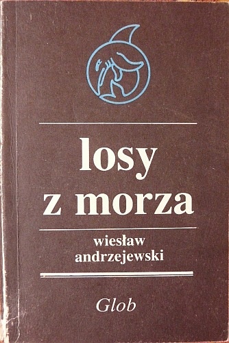 Okładka: Wiesław Andrzejewski - Losy z morza