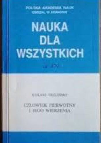 Okładka: Łukasz Trzciński - Człowiek pierwotny i jego wierzenia