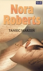 Okładka: Nora Roberts - Taniec marzeń