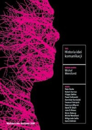 Okładka: Michał Wendland - Historia idei komunikacji