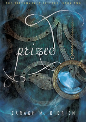 Okładka: Caragh M. O'Brien - Prized