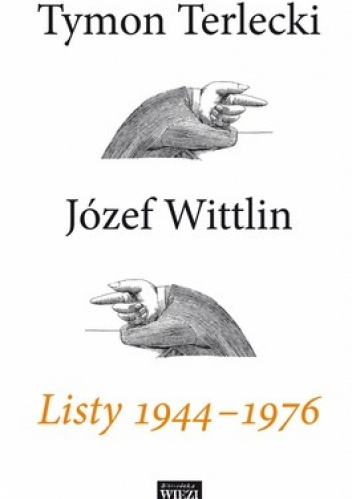 Okładka: Jerzy Wittlin - Listy 1944-1976