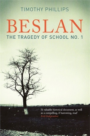 Okładka: Timothy Phillips - Beslan: The Tragedy of School No. 1