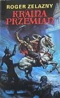 Okładka: Roger Zelazny - Kraina Przemian