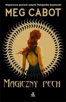 Okładka: Meg Cabot - Magiczny pech