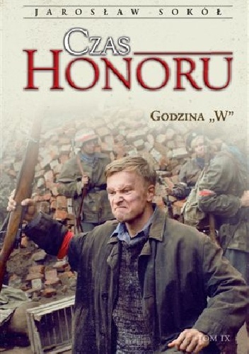Okładka: Jarosław Sokół - Czas honoru Godzina "W"