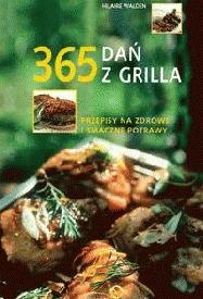 Okładka:  Hilaire Walden - 365 dań z grilla