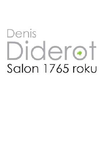 Okładka: Denis Diderot - Salon 1765 roku