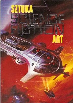 Okładka:  praca zbiorowa - Sztuka Science Fiction Art