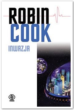 Okładka: Robin Cook - Inwazja