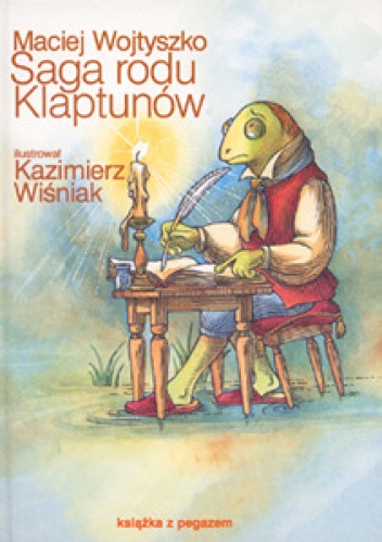Okładka: Maciej Wojtyszko - Saga rodu Klaptunów