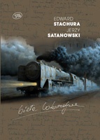 Okładka: Edward Stachura - Biała Lokomotywa